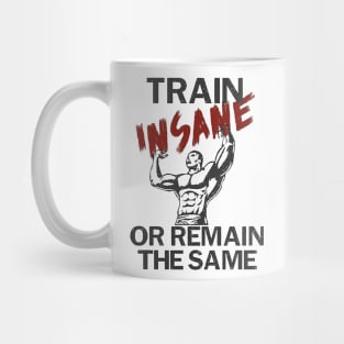 Train insane Mug